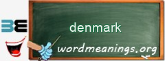 WordMeaning blackboard for denmark